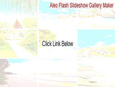 Aleo Flash Slideshow Gallery Maker Full (Instant Download)