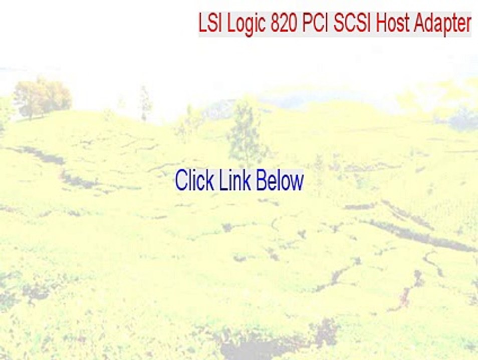 LSI Logic 820 PCI SCSI Host Adapter Cracked [Free Download 2015]