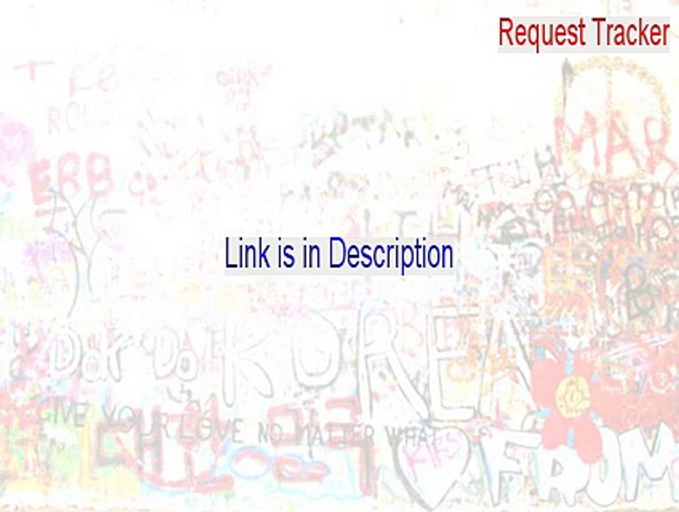 Request Tracker Download [Download Now 2015]