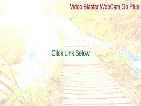 Video Blaster WebCam Go Plus (WDM) Serial (Video Blaster WebCam Go Plus 2015)