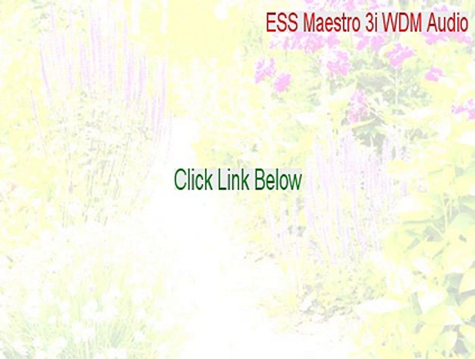 ESS Maestro 3i WDM Audio/Modem Driver version A00 Full (Download Here)
