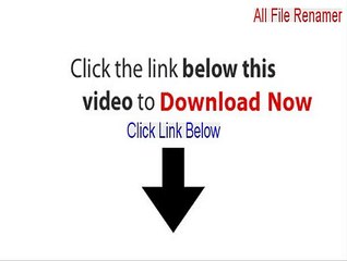 All File Renamer Cracked [Download Here]