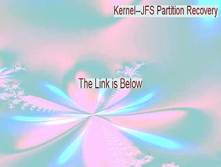 Kernel--JFS Partition Recovery Keygen - Download Now