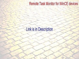 Remote Task Monitor for WinCE devices Serial [Download Here]