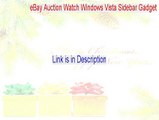 eBay Auction Watch Windows Vista Sidebar Gadget Download Free - eBay Auction Watch Windows Vista Sidebar Gadgetebay auction watch windows vista sidebar gadget