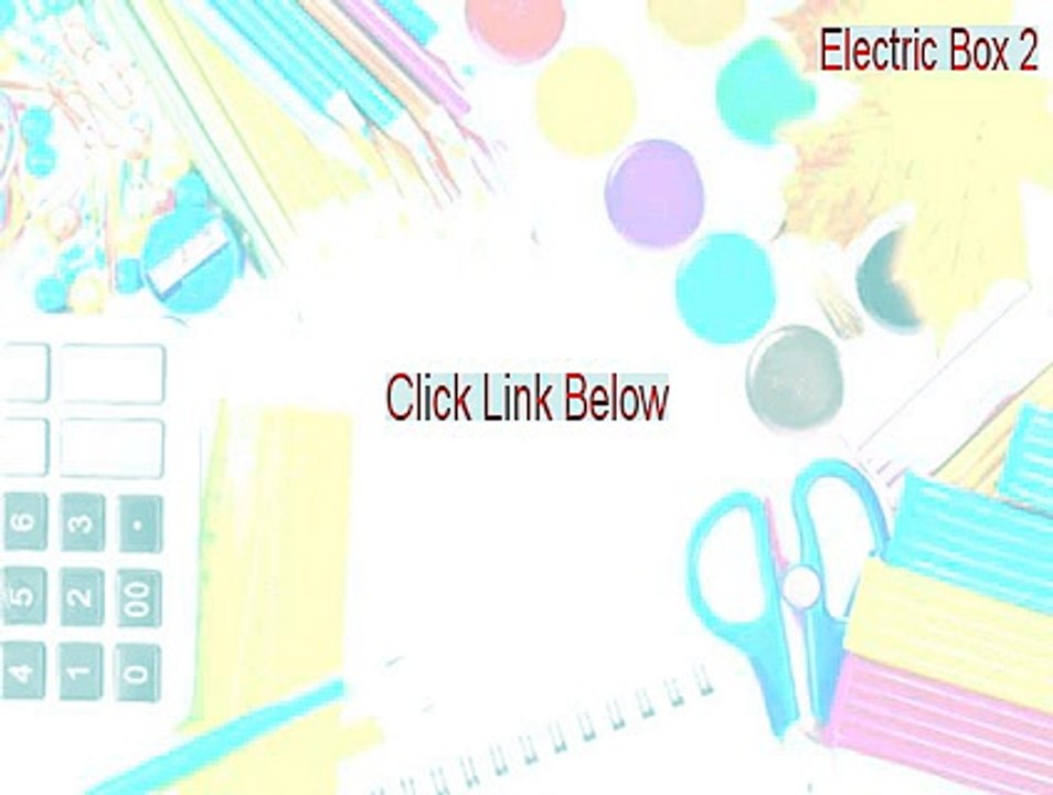 Electric Box 2 Download Free (Free Download 2015)