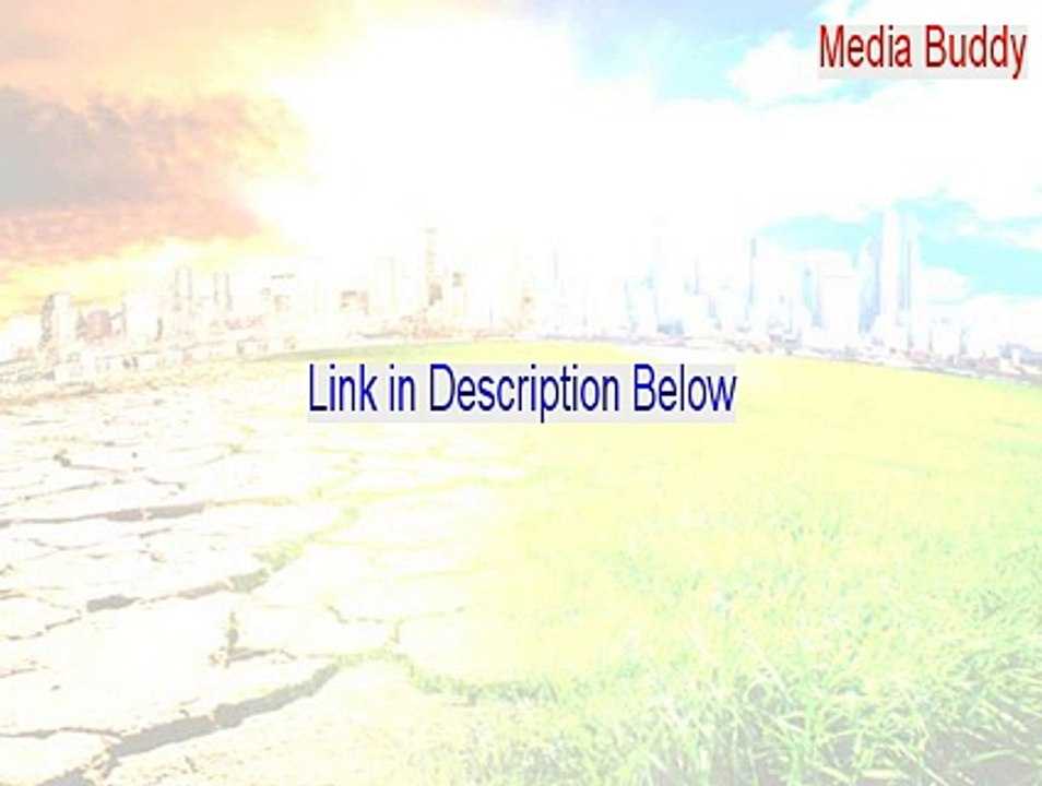 Media Buddy Full Download [Download Now 2015]