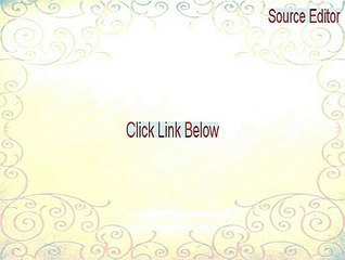 Source Editor Free Download [Download Now]