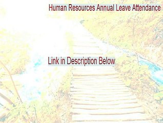 Human Resources Annual Leave Attendance Free Download - Free Download [2015]