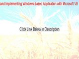 Developing and Implementing Windows-based Application with Microsoft VB.NET and Microsoft VS.NET Serial [Free Download]