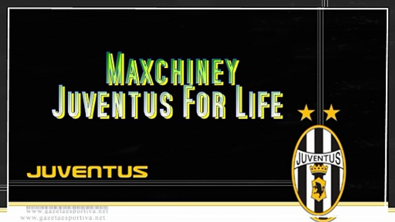 Juventus  For Life Maxchiney