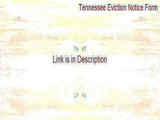 Tennessee Eviction Notice Form Crack [Instant Download 2015]