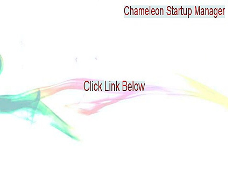 Chameleon Startup Manager Key Gen [Legit Download]