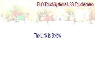 ELO TouchSystems USB Touchscreen Keygen - Download Here