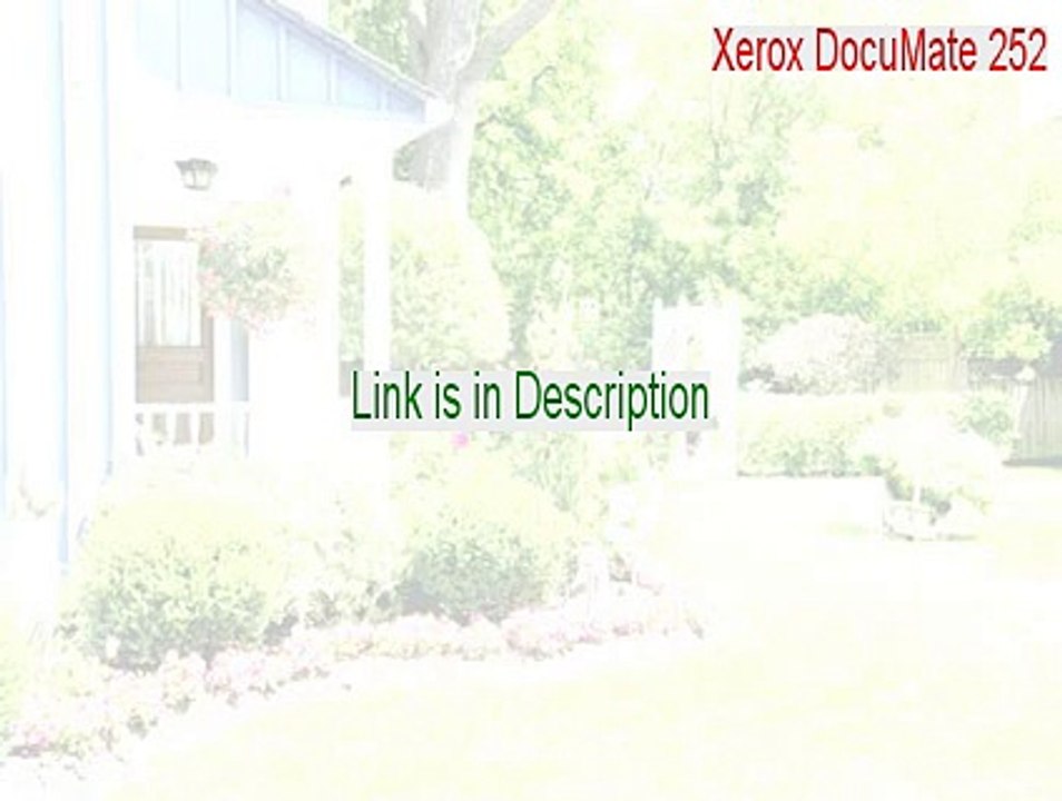 Xerox DocuMate 252 Full - Legit Download [2015]