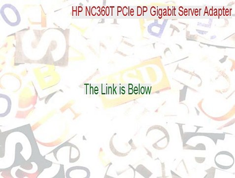 HP NC360T PCIe DP Gigabit Server Adapter Full Download [Instant Download 2015]