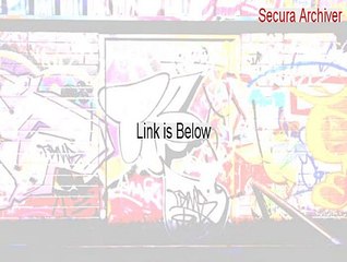 Secura Archiver Download [Download Now 2015]
