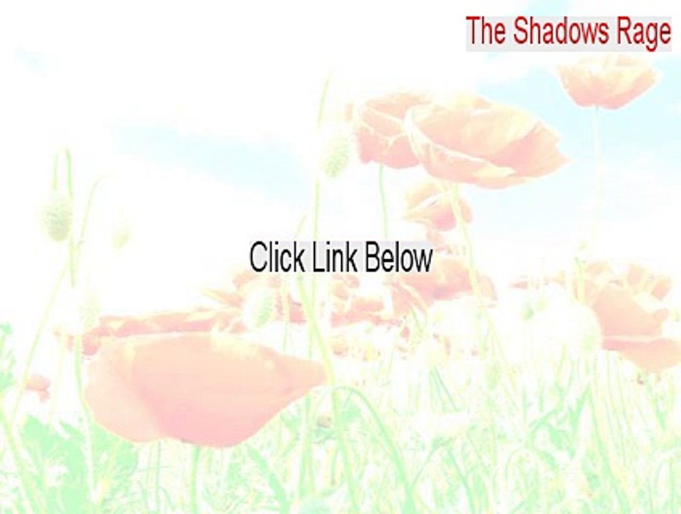 The Shadows Rage Keygen - The Shadows Ragedark shadows the rage beneath 2015