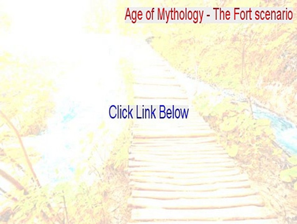 Age of Mythology - The Fort scenario Full (Download Here)