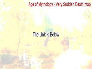 Age of Mythology - Very Sudden Death map Serial (Legit Download)