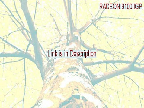 RADEON 9100 IGP Free Download (Instant Download 2015)