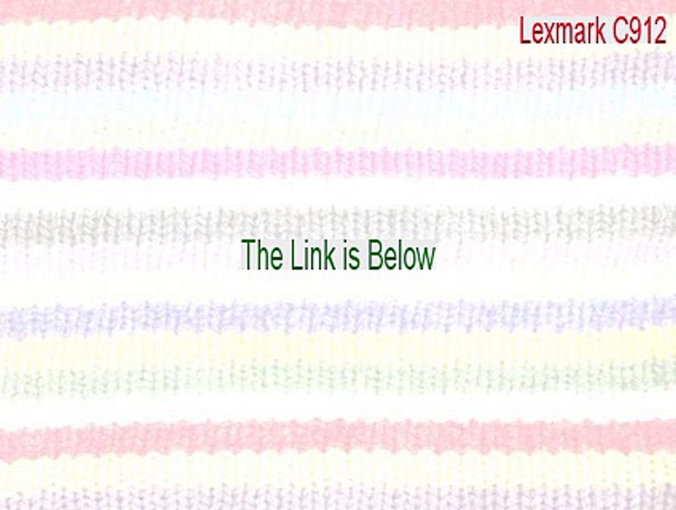 Lexmark C912 Download (Instant Download)