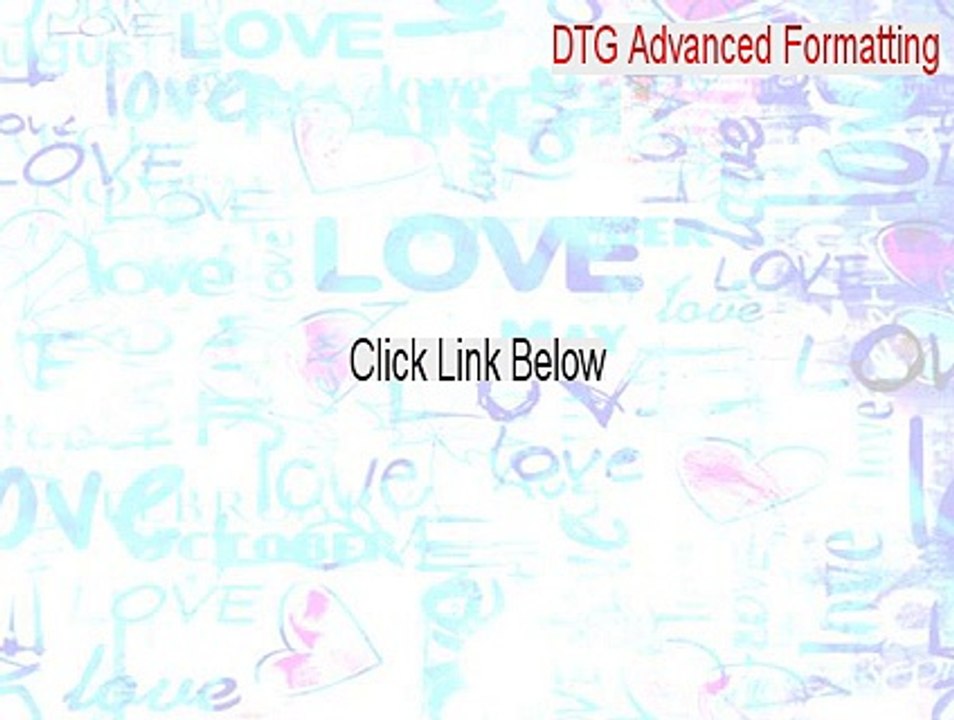 DTG Advanced Formatting Free Download (Free Download)