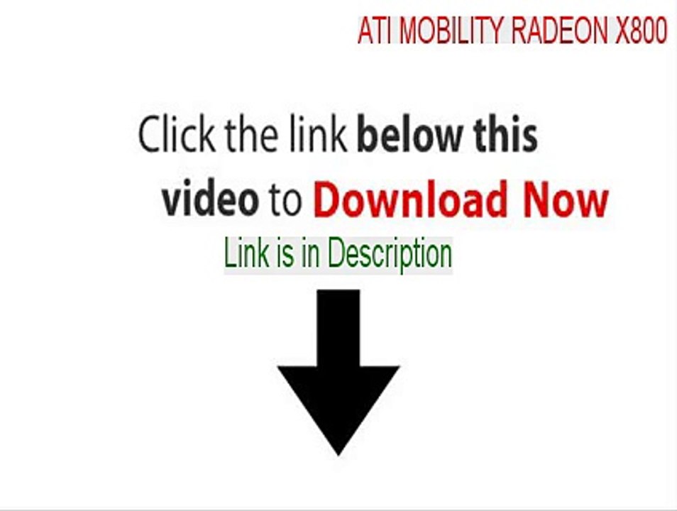 ATI MOBILITY RADEON X800 Free Download - Free Download
