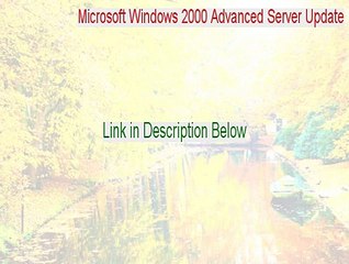 Microsoft Windows 2000 Advanced Server Update: Lockdown Tool Full (Download Here)