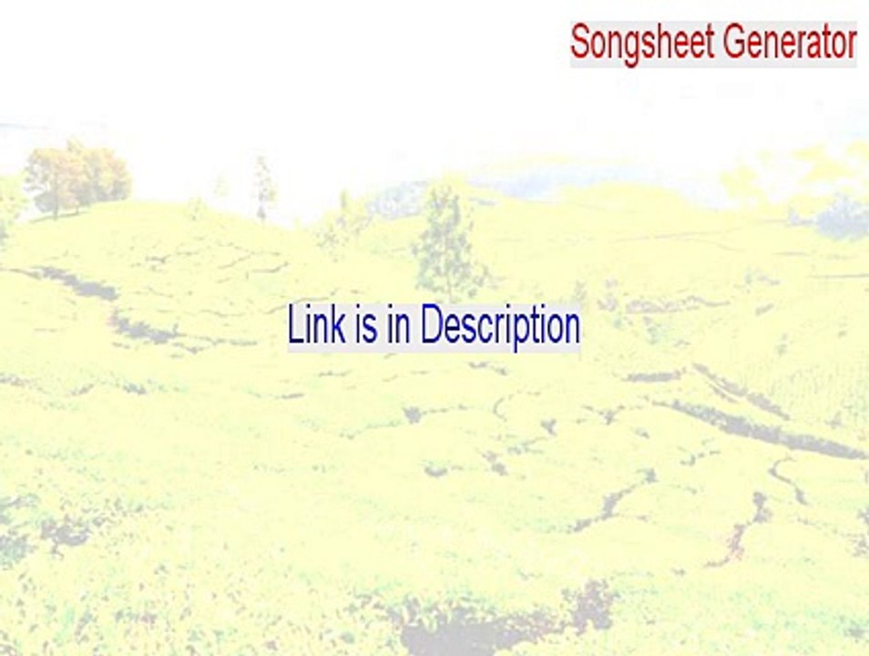 Songsheet Generator Download (Legit Download 2015)