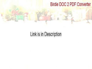 Birdie DOC 2 PDF Converter Full Download (Download Now 2015)