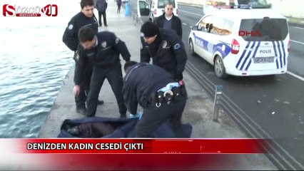 Denizden kadın cesedi çıktı