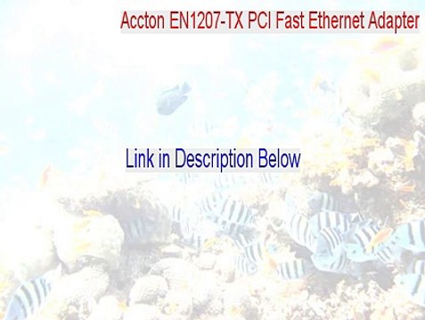 Accton EN1207-TX PCI Fast Ethernet Adapter Serial - Download Here [2015]