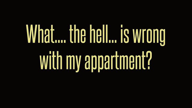 NOPE! Spider infested apartment!
