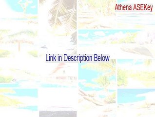 Athena ASEKey Key Gen - Free Download 2015