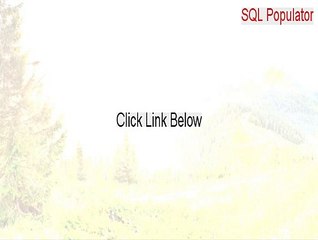 SQL Populator Free Download (Instant Download 2015)