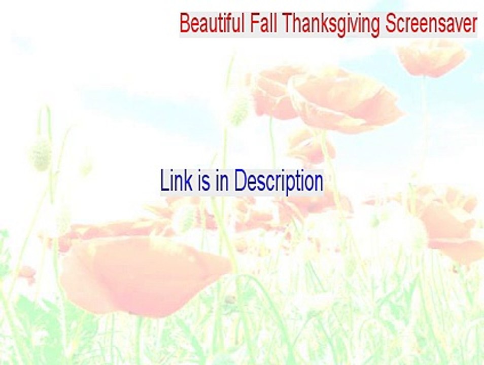 Beautiful Fall Thanksgiving Screensaver Full Download [Instant Download 2015]