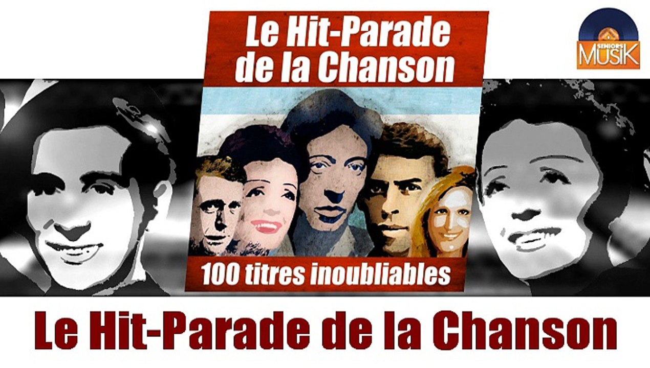 Le Hit-Parade de la Chanson - Part 1 (HD) Officiel Seniors Musik