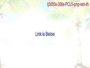 lj3050x-309x-PCL5-pnp-win-th.exe Download Free [Download Now]
