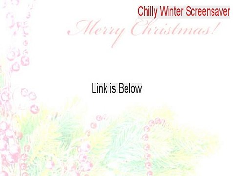 Chilly Winter Screensaver Keygen (Legit Download)