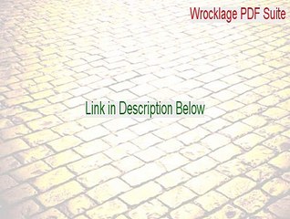 Wrocklage PDF Suite Serial [Instant Download]