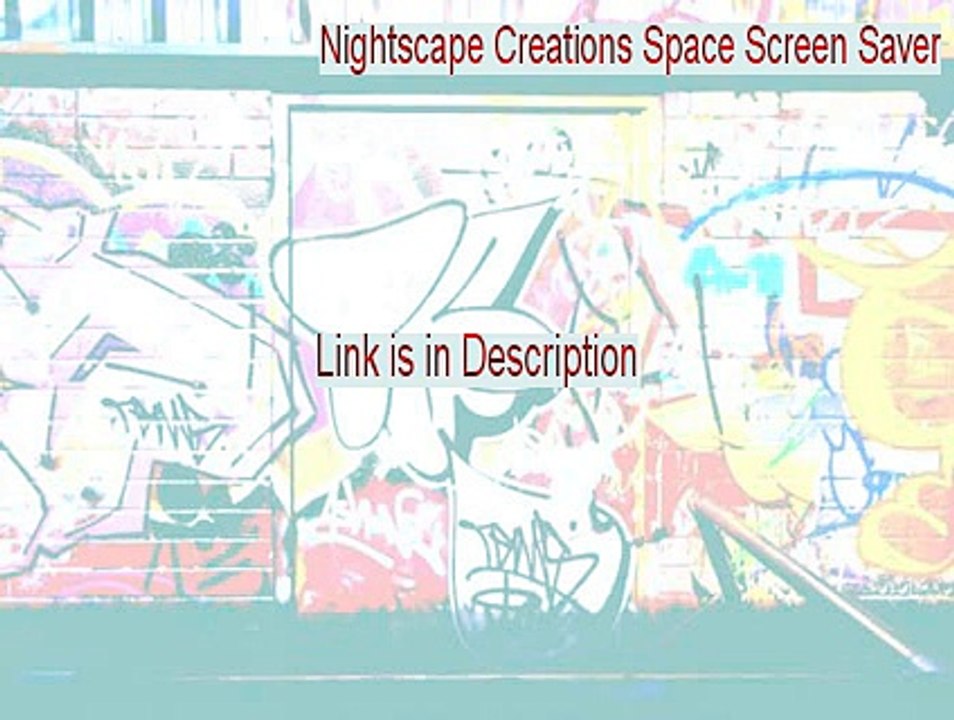 Nightscape Creations Space Screen Saver Full [Download Now 2015]