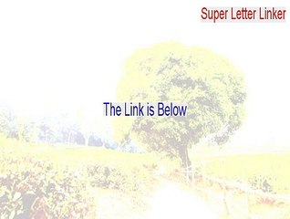 Super Letter Linker Keygen (Free Download)