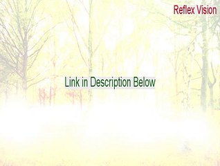 Reflex Vision Cracked (Download Now)
