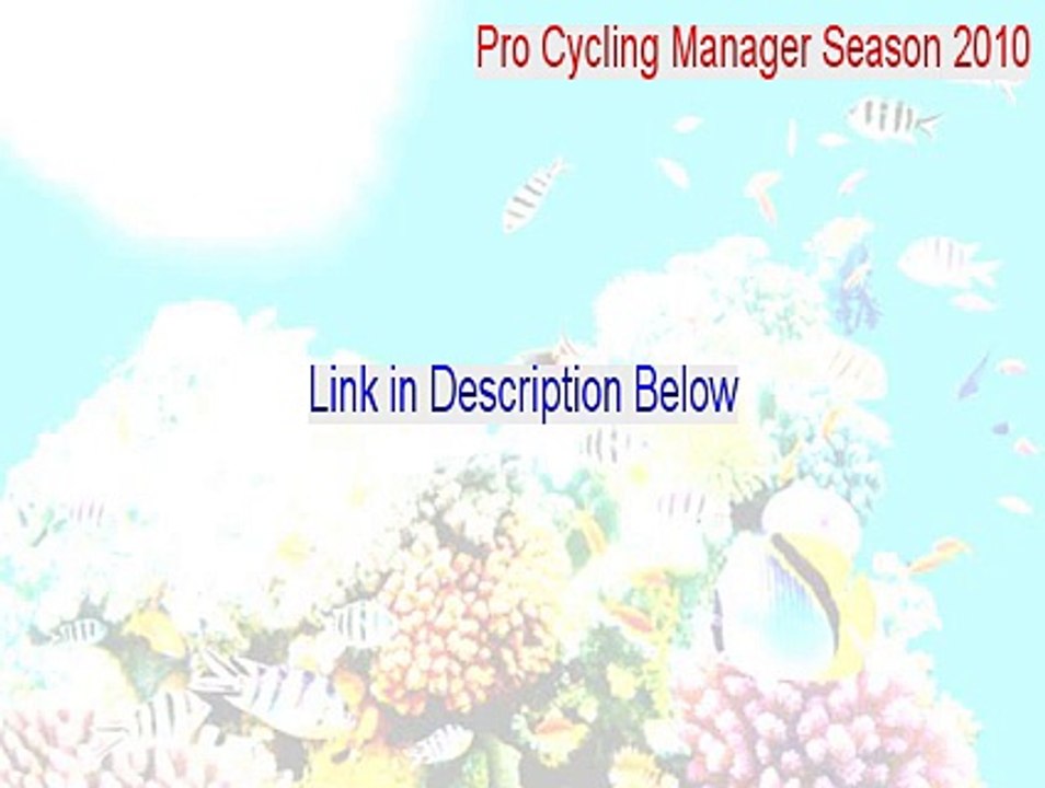 Pro Cycling Manager Season 2010: Le Tour de France incremental patch Serial - Legit Download (2015)