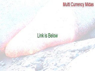 Multi Currency Midas Key Gen (Download Now)