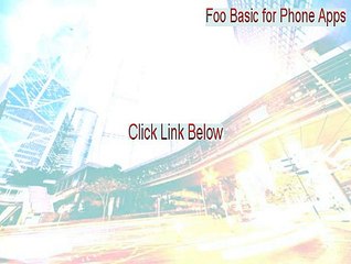 Foo Basic for Phone Apps Crack (Legit Download)