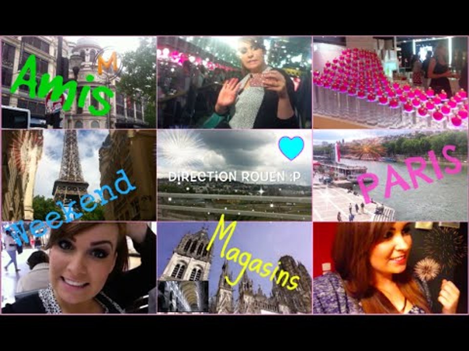 ✿ [ VLOG n° 5 ] : Mon weekend à Paris/Rouen (Shopping, Tour Eiffel, Amis...)