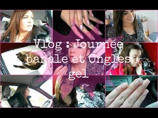 ✿ [ VLOG n° 7 ] : Journée banale + ongles en gel