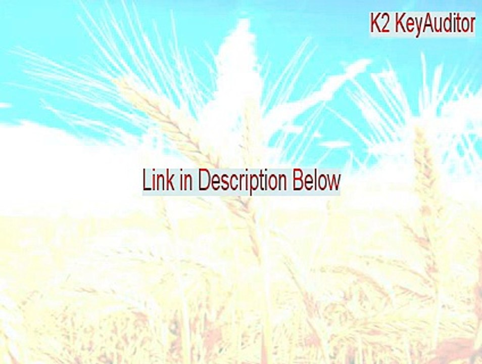 K2 KeyAuditor & KeyServer Download - Legit Download [2015]